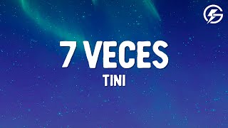 TINI - 7 Veces (Letra/Lyrics)