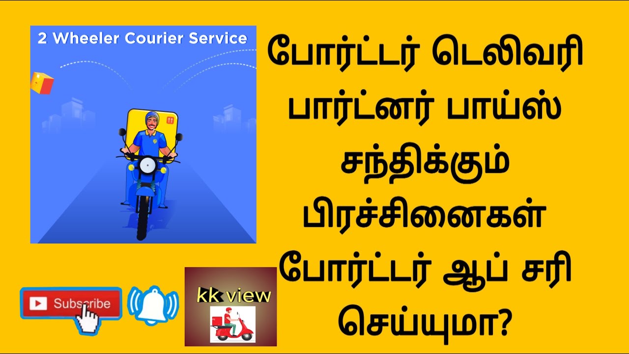 Porter delivery job in Chennai???kkview17 Porter Rapido bike taxi