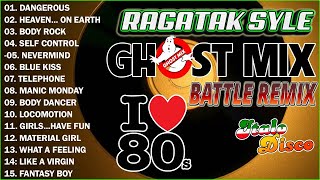 Nonstop Ragatak Ghost Mix 90s  Dangerous Ghost Mix Disco Italo Collection 