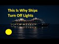 Why Cruise Ships Turn Off Their Lights at Night | Safety, Science &amp; Secrets of the Deep Ocean
