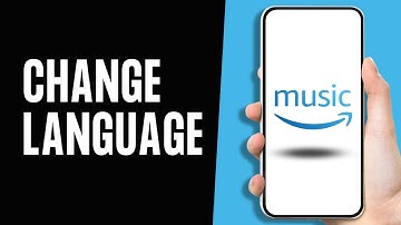 How to Change Language in Amazon Music 2024