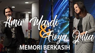 FIEYA JULIA & AMIR MASDI - Memori Berkasih I JELAJAH SURIA 2019 KUANTAN