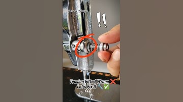 Tension Assembly Fitted Wrong ❌ Let’s Fix It Step-by-Step ✅ #SewingMachineRepair #ussewtips