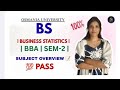 BUSINESS STATISTICS | BS | BBA | SEMESTER-2 | FULL SUBJECT OVERVIEW | OU | @shivanipallela
