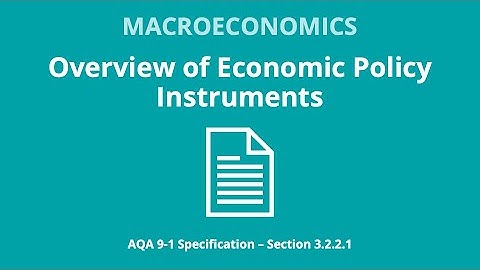 Overview of Economic Policy Instruments