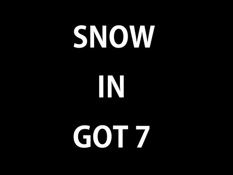 [갓세븐]got7 눈 그리고 덩어리들