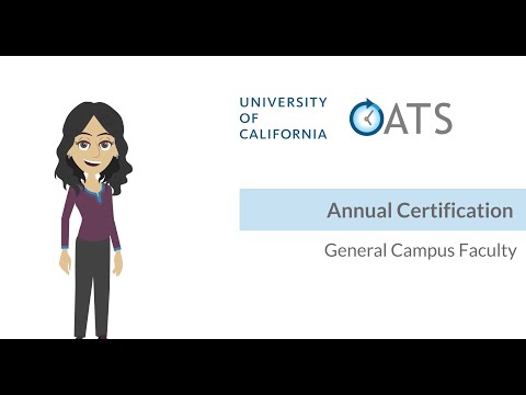 UC OATS: Annual Certification- General Campus Faculty