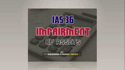 IAS 36(Part2)-Impairment of assets