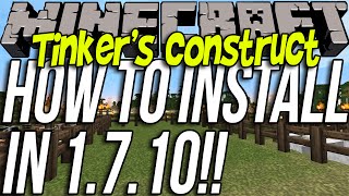 How To Install Tinker's Construct In Minecraft 1.7.10
