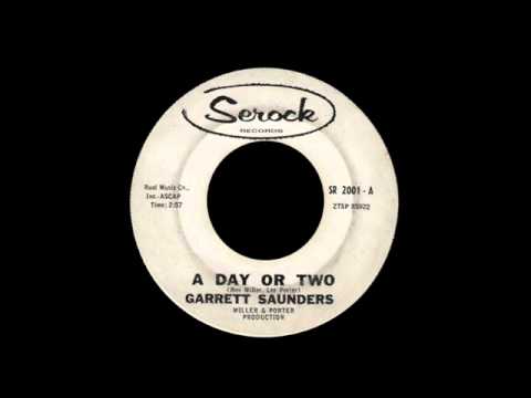 Garrett Saunders - A Day Or Two
