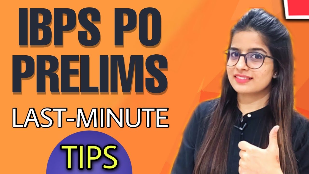 LAST MINUTE TIPS FOR IBPS PO 2020 PRELIMS | BANKING BASTA 2.0