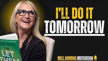 Ambitious but Lazy? This Story Will Change You Forever.. | Mel Robbins