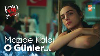 Ayşe, Eski Güzel Günleri Özlüyor - Kalp Yarası