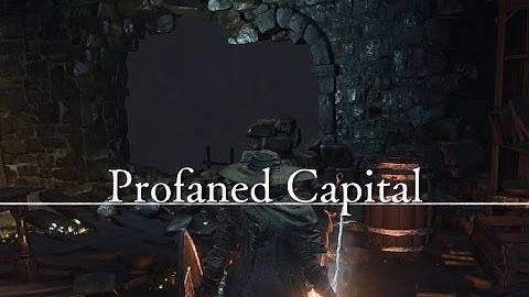 Dark Souls 3 100% Walkthrough Part 23 - Profaned Capital