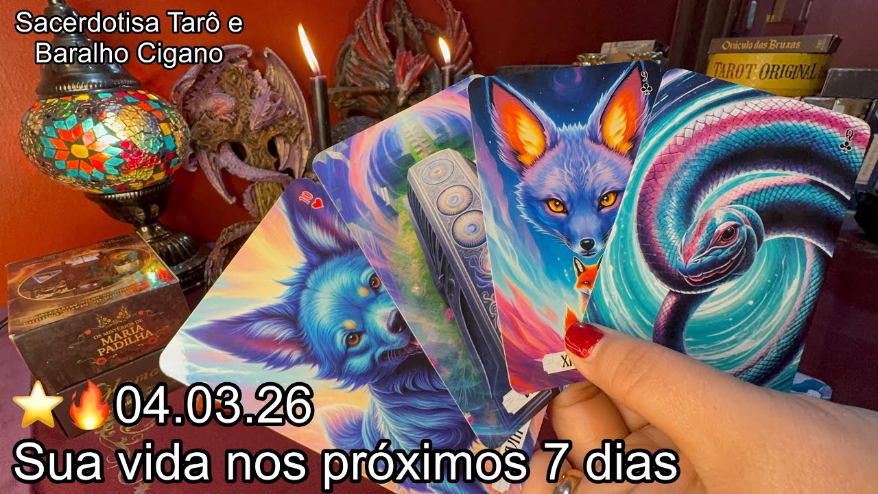 BARALHO CIGANO: SUA VIDA NOS PRÓXIMOS 7 DIAS ⭐️🔥 04.03.26