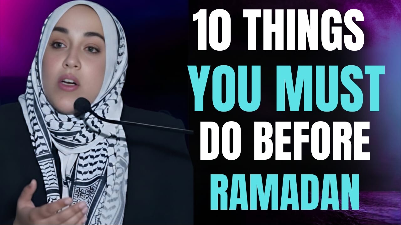Don’t Enter Ramadan Without Doing These 10 Powerful Things 🌙✨ | Ramadan Preparation Guide |  🤍📿