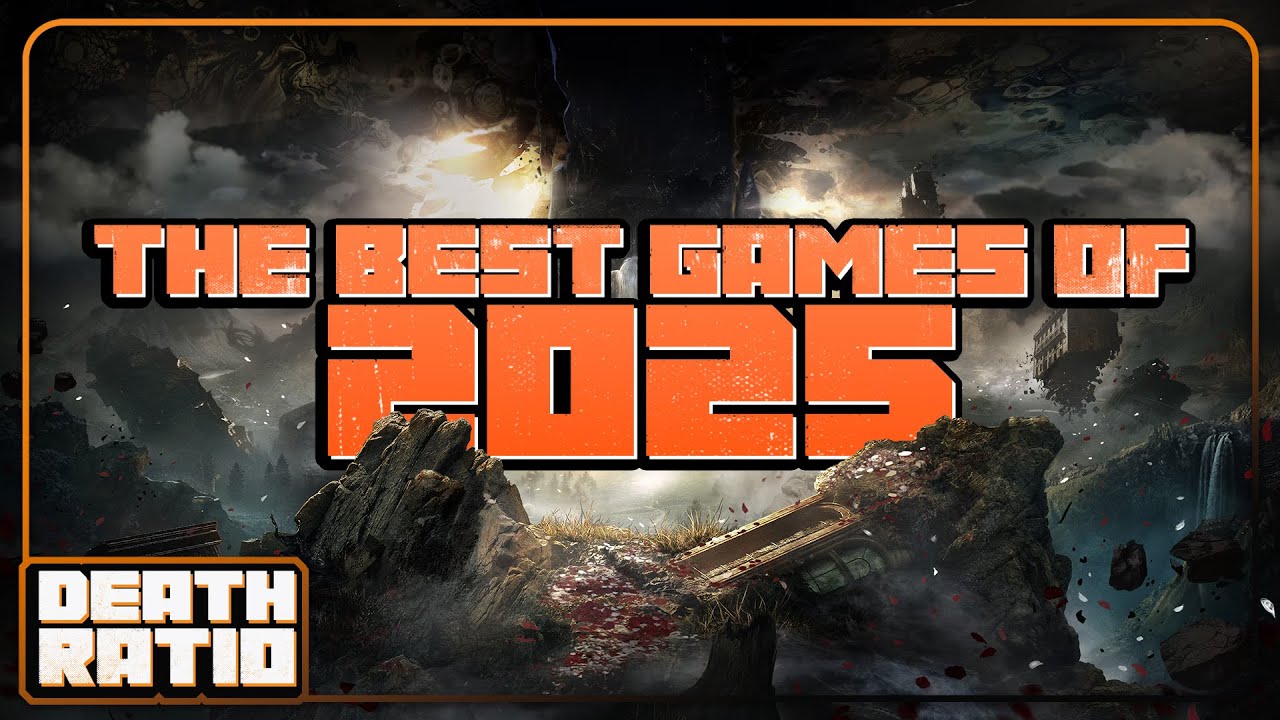 The Best Games of 2025! - Death Ratio (Ep. 90)