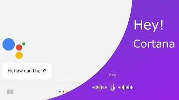 Google Assistant Vs Cortana