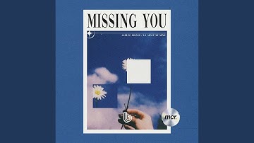 Missing You
