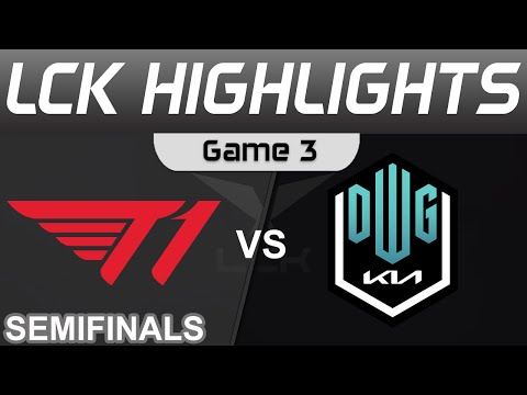 T1 vs DK Highlights Game 3 Semifinals LCK Summer Playoffs 2022 T1 vs DWG KIA by Onivia