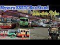 Mysuru KSRTC Bus Stand | Inter-state Buses | KSRTC | TNSTC | KSRTC (Kerala) | viewer's Special