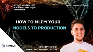 How to MLEM Your Models to Production