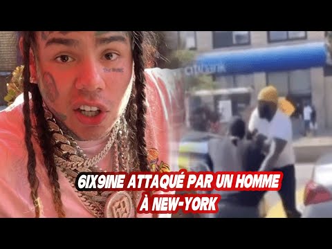 6IX9INE ATTAQUÉ PAR UN HOMME À NEW-YORK