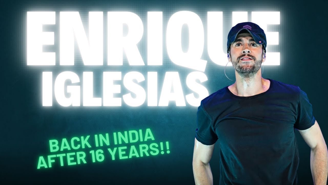 Enrique Iglesias Concert Highlights – India 2025