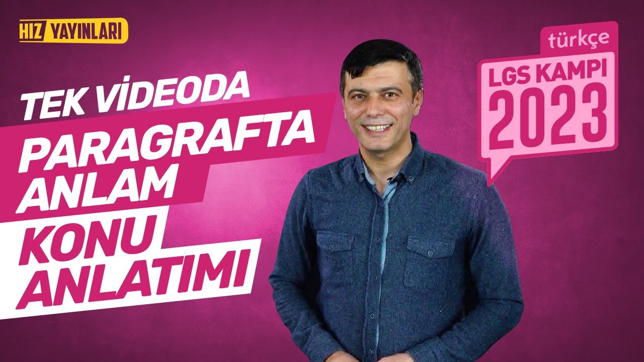 TEK VİDEODA HALLET! 8. Sınıf Türkçe Paragrafta Anlam Full Konu Anlatımı: LGS 2023 Kampı Genel Tekrar