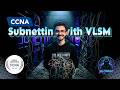Subnetting with VLSM - CCNA Course | MR. CYBERANY