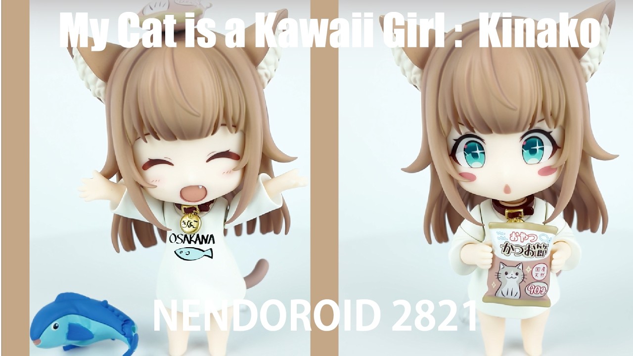 Nendoroid 2831 My Cat is a Kawaii Girl : Kinako - YouTube