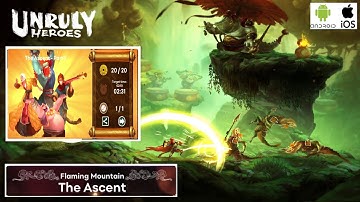 Unruly Heroes : The ascent part 1