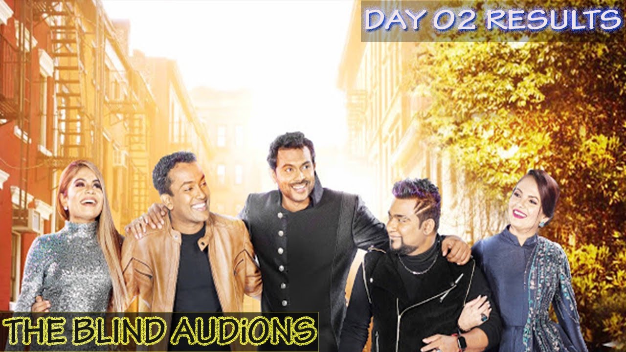 The Voice Sri Lanka Blind Auditions Day 2 Results The Voice Of