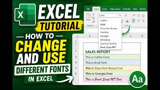 Excel Tutorial: How to Change and Use Different Fonts in Excel