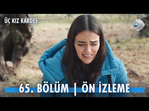 Üç Kız Kardeş: Season 3, Episode 12 Clip