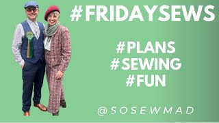 #Friday Sews #tweedrun #sewing