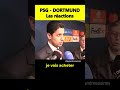 Psg  dortmund  les ractions