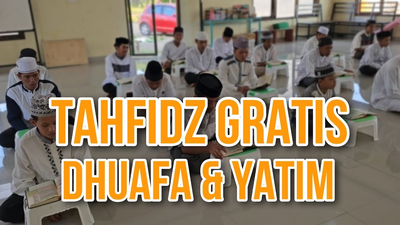 TAHFIDZ GRATIS DHUAFA & YATIM ‼️ KAB GOWA‼️