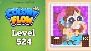 Colony Flow Level 524 game walkthrough