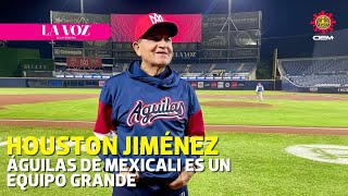 Mexicali es un equipo grande Houston Jimenez La Voz de la Frontera