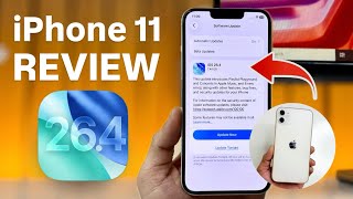 iOS 26.4 Complete Review in iPhone 11 - Performance, Battery - Should You Update?