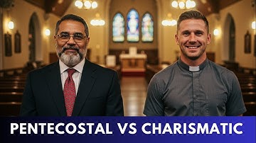 Pentecostal vs Charismatic: Differences and Similarities