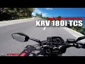 KRV 180i TCS - First Ride Impression