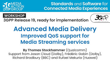 5G-MAG Workshop - Advanced Media Delivery - Improved QoS support for Media Streaming services