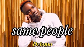 Driemo_Same people_(Mzaliwa album)malawi music