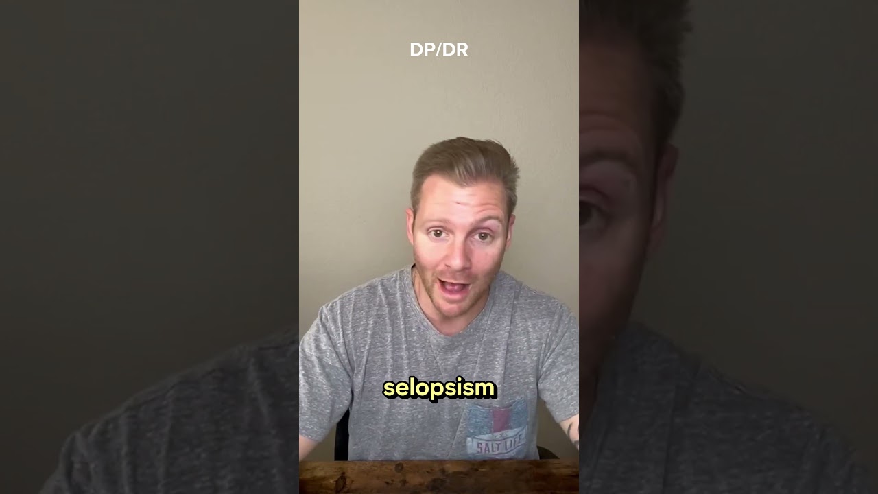 Depersonalization & Derealization 