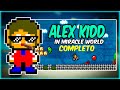 Alex Kidd in Miracle World Después de 10 años me lo paso (JUEGO COMPLETO)