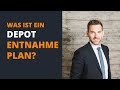Was ist ein Entnahmeplan? Was sind die Vorteile davon?
