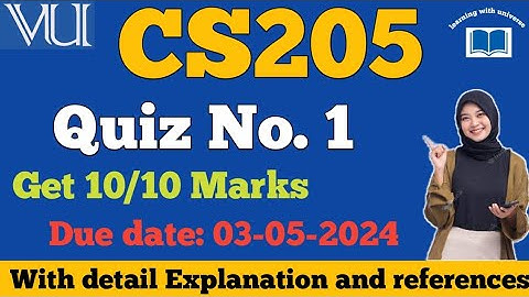 CS205 quiz 1 2024|| cs205 quiz no 1 solution 2024 by learning with universe