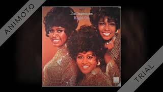 Supremes - Everybody’s Got The Right To Love - 1970